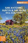 Fodor's Travel Guides - Fodor's San Antonio, Austin & the Texas Hill Country