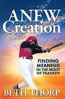 Beth Thorp - ANEW Creation