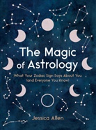 Jessica Allen - The Magic of Astrology