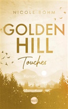 Nicole Böhm - Golden Hill Touches
