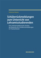 Katharina Neuber - Schülerrückmeldungen zum Unterricht von Lehramtsstudierenden