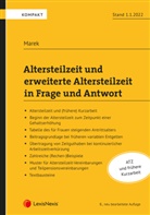 Erika Marek - Altersteilzeit und erweiterte Altersteilzeit in Frage und Antwort