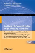 Luona Chen, Luonan Chen, Minrui Fei, Xin Li, Shiwei Ma, Shiwei Ma et al - Intelligent Life System Modelling, Image Processing and Analysis