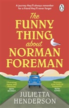 Julietta Henderson - The Funny Thing About Norman Foreman
