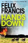 Felix Francis, Felix Francis, Francis Felix - Hands Down