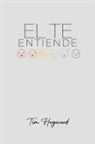 Tim Hegwood - El Te Entiende