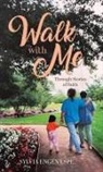 Sylvia Engen Espe, Sylvia Engen Espee - Walk With Me