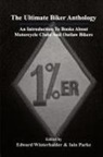 Iain Parke, Edward Winterhalder - The Ultimate Biker Anthology