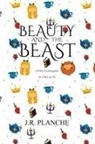 James Planché - Beauty and the Beast