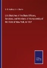H. H. Boone, S. R. Harlow - Life Sketches of the State Officers, Senators, and Members of the Assembly of the State of New York, in 1867