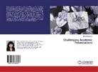 Milka Hadjikoteva - Challenging Academic Presentations