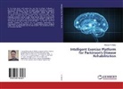 Hassan M. Abdar - Intelligent Exercise Platform for Parkinson's Disease Rehabilitation