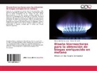 Hector Santibañez Lopez, Daniel Torres M. - Diseño biorreactores para la obtención de biogas enriquecido en metano