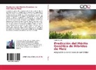 Carlos Biasutti - Predicción del Mérito Genético de Híbridos de Maíz