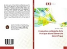 Marie-Christine Obert - Evaluation collégiale de la Pratique d'une Démarche Scientifique