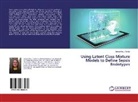 Samantha J. Taylor - Using Latent Class Mixture Models to Define Sepsis Endotypes