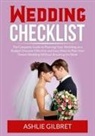 Ashlie Gilbret - Wedding Checklist