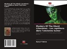 Kemal Yildirim - Mystery Of The Ubaid Lizardmen - Les reptiliens dans l'ancienne Sumer