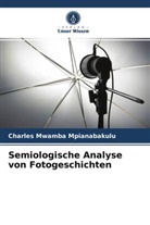 Charles Mwamba Mpianabakulu - Semiologische Analyse von Fotogeschichten