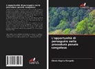 Clovis Kapila Kongolo - L'opportunità di perseguire nella procedura penale congolese