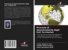 Carlos Aguilera Caez, Sandra Galviz Campos, Pedro Sarmiento Utria - Processo di decentramento degli Enti Territoriali