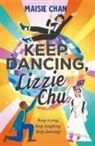 Maisie Chan - Keep Dancing, Lizzie Chu