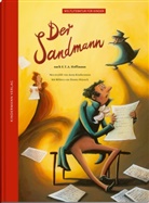 E T A Hoffmann, E.T.A. Hoffmann, Ann Kindermann, Anna Kindermann, Dorota Wünsch - Der Sandmann