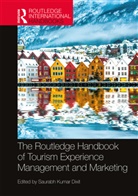 Saurabh Kumar Dixit, Saurabh Kumar (North Eastern Hill Universit Dixit, Saurabh Kumar Dixit - Routledge Handbook of Tourism Experience Management and Marketing