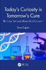Steve Caplan - Today''s Curiosity Is Tomorrow''s Cure