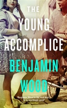 Benjamin Wood, Wood Benjamin - The Young Accomplice