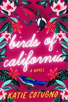 Katie Cotugno - Birds of California
