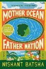 Nishant Batsha - Mother Ocean Father Nation