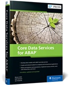 Renz Colle, Renzo Colle, Ral Dentzer, Ralf Dentzer, Jan Hrastnik - Core Data Services for ABAP