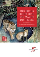 Rong Wang, Ron Wang, Rong Wang - Der Fuchs leiht sich die Macht des Tigers