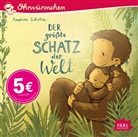 Andrea Schütze, Cathlen Gawlich, Louis Friedemann Thiele, Joëlle Tourlonias - Der größte Schatz der Welt /  Das größte Glück der Welt, 1 Audio-CD (Hörbuch)