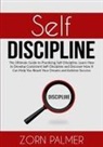 Zorn Palmer - Self-Discipline
