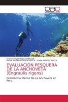 Renee Mauricio Condori Apaza, Sheda Mendez Ancca, Sharon Abigail ROJAS ZEBALLOS - EVALUACIÓN PESQUERA DE LA ANCHOVETA (Engraulis rigens)