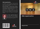 Wageeh Nafei - DNA organizzativo