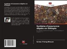 Samuel Maireg Biresaw - Système d'assurance-dépôts en Éthiopie