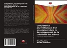 Natalia Afanasieva, Nina Malukhina - Compétence psychologique d'un enseignant dans le développement de la créativité des élèves