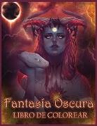 Gwymbell Tracy - Fantasía Oscura Libro De Colorear