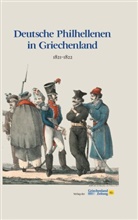 Verlag der Griechenland Zeitung - Deutsche Philhellenen in Griechenland 1821-1822