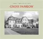 Bernhard vo Barsewisch, Bernhard Von Barsewisch, Gordon Thalmann, Bernhar von Barsewisch, Bernhard von Barsewisch, Volkmar Billeb - Groß Pankow