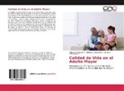 Betthy N Mazacon R, Johanna R Sanchez M, Jimmy A Zambrano M - Calidad de Vida en el Adulto Mayor