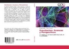 Marco Maceda, Alfredo Macias - Gravitacion: Avances y Perspectivas
