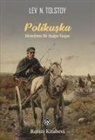 Lev Nikolayevic Tolstoy - Polikuska