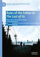 J Jesse Ramirez, J. Jesse Ramirez - Rules of the Father in The Last of Us