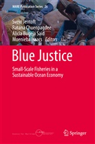 Alicia Bugeja  Said, Alicia Bugeja Said, Alicia Bugeja Said et al, Alicia Bugeja-Said, Alicia Bugeja-Said et al, Ratan Chuenpagdee... - Blue Justice