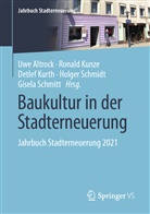 Uwe Altrock, Ronal Kunze, Ronald Kunze, Ronald Kunze u a, Detle Kurth, Detlef Kurth... - Baukultur in der Stadterneuerung