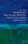 L. Sandy Maisel, L. Sandy (William R. Kenan Jr. Professor o Maisel - American Political Parties and Elections: A Very Short Introduction